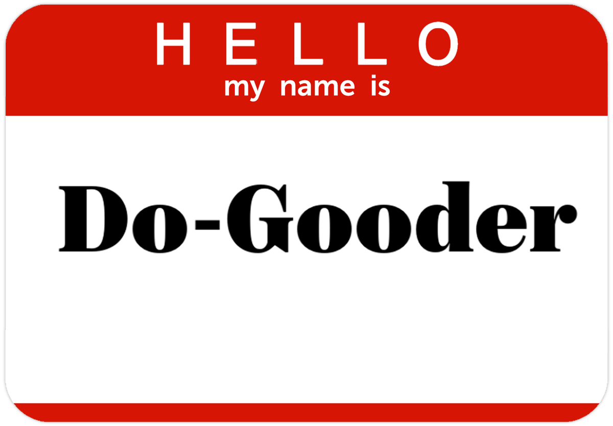 Do-Gooder